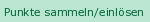 Punkte sammeln und einl�sen